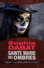 sainte-marie-des-ombres,-tome-1---la-brulure-de-la-nuit-405927-250-400